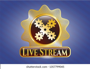  Gold emblem or badge with mechanism icon and Live Stream text inside