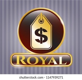  Gold emblem or badge with money tag icon and Royal text inside