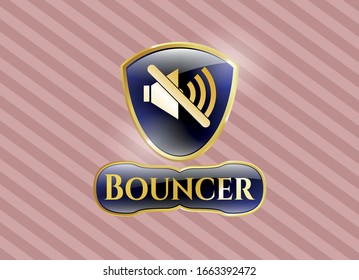  Gold emblem or badge with mute icon and Bouncer text inside