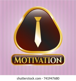  Gold emblem or badge with necktie icon and Motivation text inside