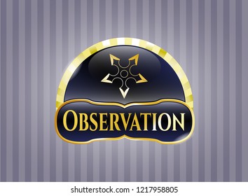  Gold emblem or badge with ninja star icon and Observation text inside