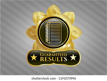  Gold emblem or badge with note book icon and Guaranteed results text inside