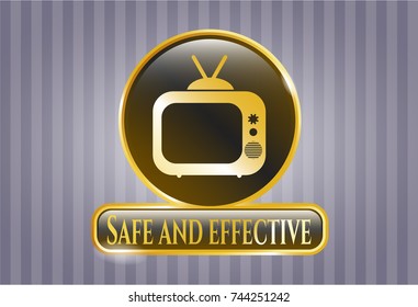  Gold emblem or badge with old tv, television icon and Safe and effective text inside