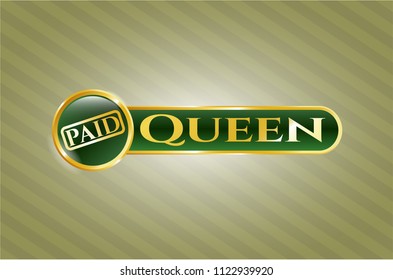  Gold emblem or badge with paid icon and Queen text inside