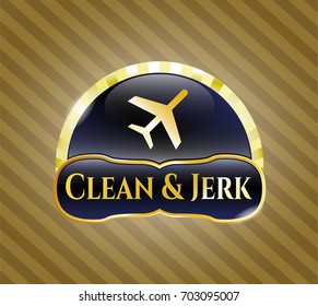  Gold emblem or badge with Plane icon and Clean & Jerk text inside