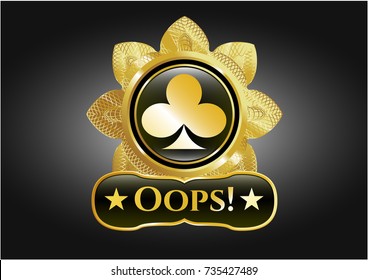  Gold emblem or badge with poker clover icon and Oops! text inside