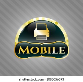   Gold emblem or badge with printer icon and Mobile text inside