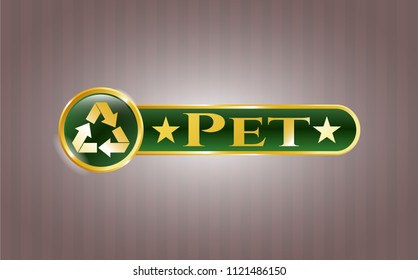  Gold emblem or badge with recycle icon and Pet text inside