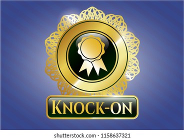  Gold emblem or badge with ribbon icon and Knock-on text inside