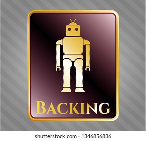  Gold emblem or badge with robot icon and Backing text inside