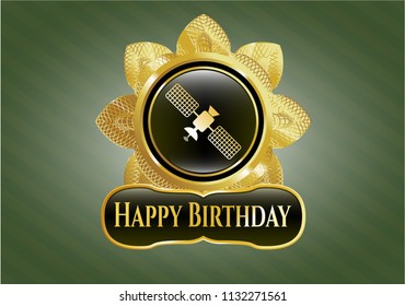  Gold emblem or badge with satelite icon and Happy Birthday text inside