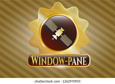  Gold emblem or badge with satelite icon and Window-pane text inside