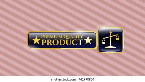  Gold emblem or badge with scale icon and Premium Quality Product text inside
