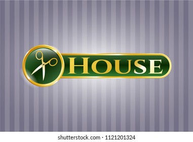  Gold emblem or badge with scissors icon and House text inside