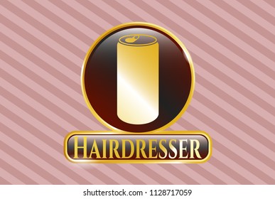  Gold emblem or badge with soda can icon and Hairdresser text inside