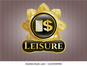  Gold emblem or badge with stack of coins icon and Leisure text inside