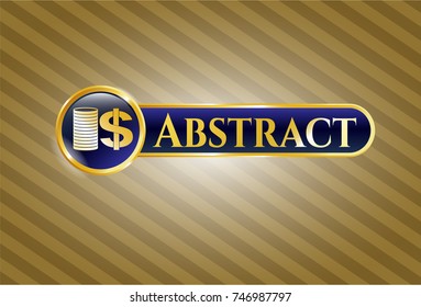  Gold emblem or badge with stack of coins icon and Abstract text inside