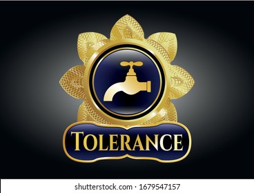  Gold emblem or badge with tap icon and Tolerance text inside
