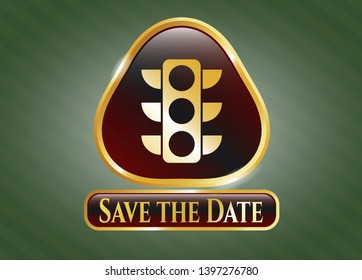  Gold emblem or badge with traffic light icon and Save the Date text inside