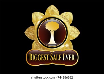  Gold emblem or badge with tree icon and Biggest Sale Ever text inside