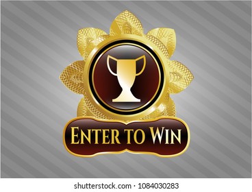   Gold emblem or badge with trophy icon and Enter to Win text inside