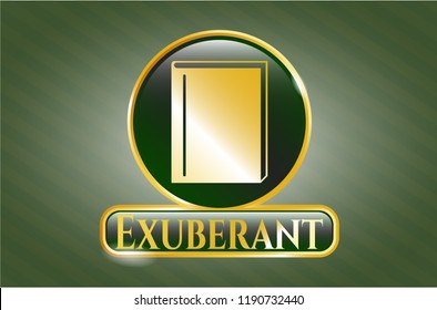  Gold emblem with book icon and Exuberant text inside