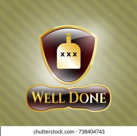  Gold emblem with bottle of alcohol icon and Well Done text inside