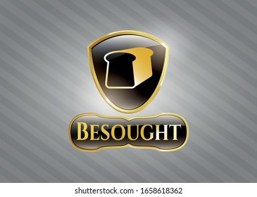  Gold emblem with bread icon and Besought text inside
