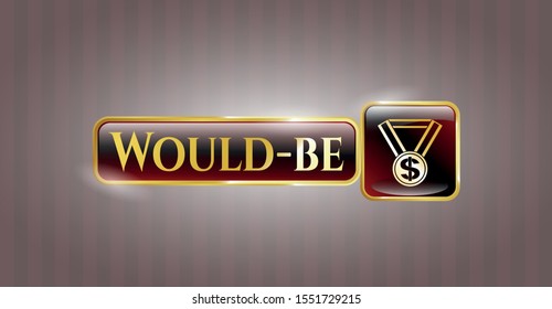  Gold emblem with business award icon and Would-be text inside