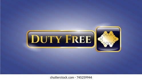  Gold emblem with business meeting teamwork icon and Duty Free text inside