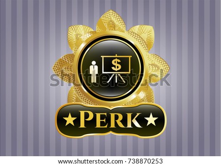  Gold emblem with business presentation icon and Perk text inside