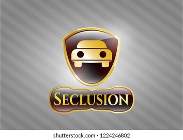  Gold emblem with car seen from front icon and Seclusion text inside