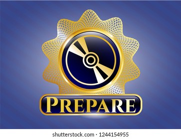  Gold emblem with CD or DVD disc icon and Prepare text inside