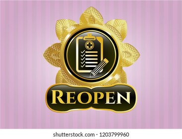  Gold emblem with clinic history icon and Reopen text inside