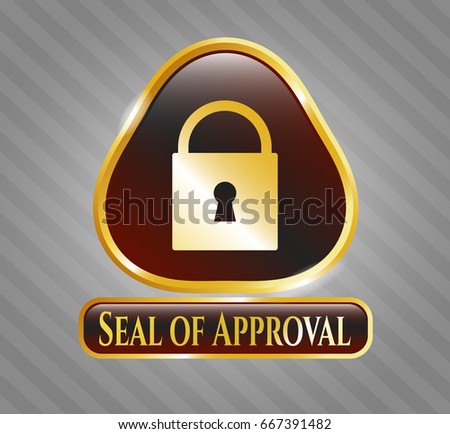  Gold emblem with Closed Lock icon and Seal of Approval text inside