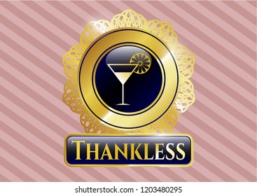  Gold emblem with cocktail glass icon and Thankless text inside