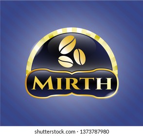  Gold emblem with coffee bean icon and Mirth text inside