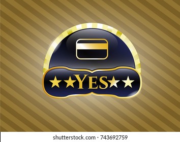  Gold emblem with credit card icon and Yes text inside