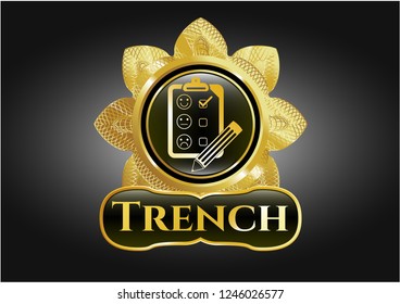  Gold emblem with customer feedback icon and Trench text inside