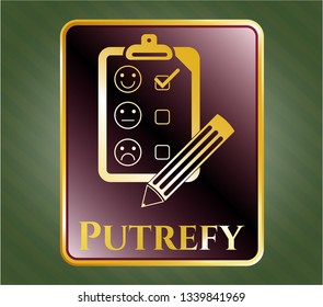  Gold emblem with customer feedback icon and Putrefy text inside