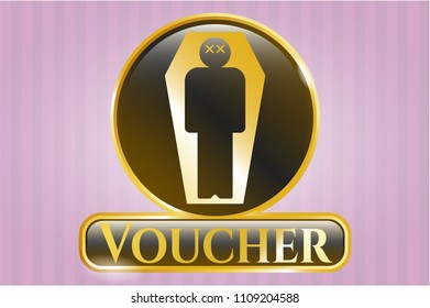 Gold emblem with dead man in his coffin icon and Voucher text inside
