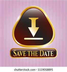  Gold emblem with download icon and Save the Date text inside