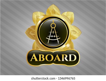  Gold emblem with drawing compass icon and Aboard text inside