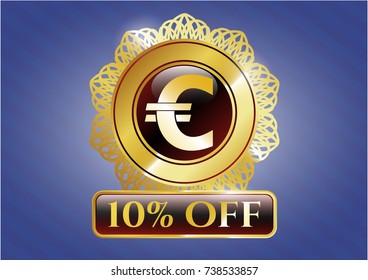  Gold emblem with euro icon and 10% Off text inside