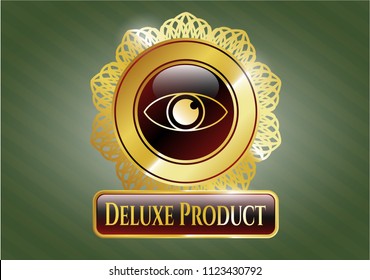  Gold emblem with eye icon and Deluxe Product text inside