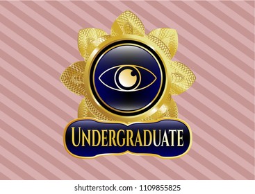  Gold emblem with eye icon and Undergraduate text inside