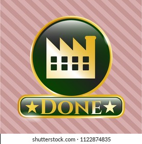  Gold emblem with factory icon and Done text inside