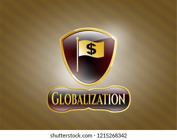  Gold emblem with flag with money symbol inside icon and Globalization text inside