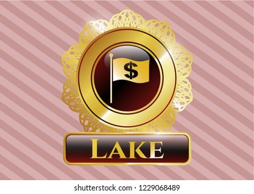  Gold emblem with flag with money symbol inside icon and Lake text inside