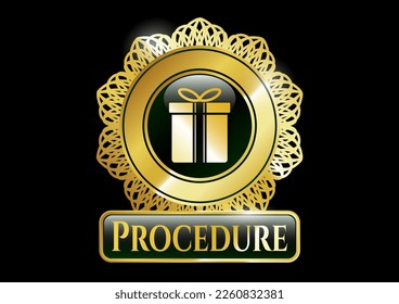 Gold emblem with gift box icon and Procedure text inside